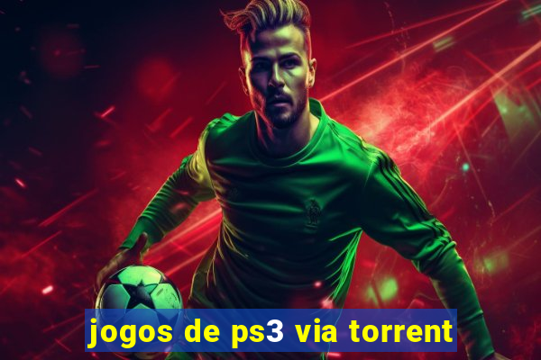 jogos de ps3 via torrent